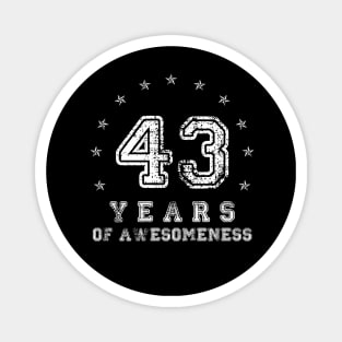 Vintage 43 years of awesomeness Magnet